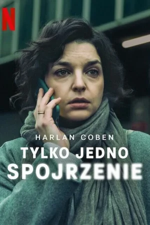 Лишь один взгляд 1 сезон