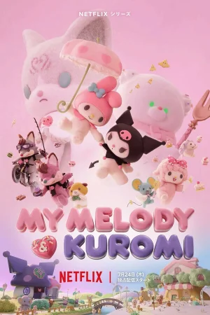 Май Мелоди и Куроми 1 сезон